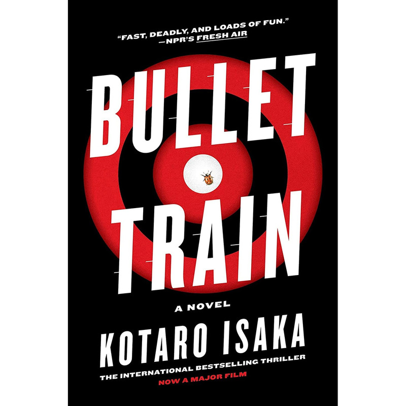 کتاب Bullet Train: A Novel اثر Kotaro Isaka,Sam Malissa انتشارات Harry N. Abrams